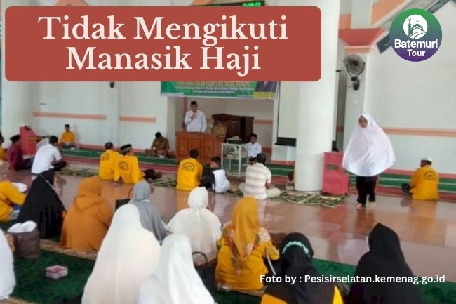 5 Akibat jika Jemaah Haji Tidak Mengikuti Bimbingan Manasik Haji